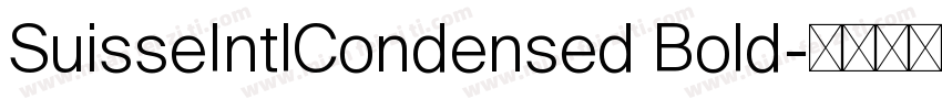 SuisseIntlCondensed Bold字体转换